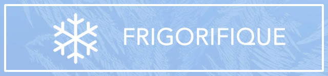 Frigorifique after
